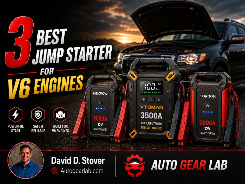3 Best Jump Starter for V6 Engines: Reliable Power for Dead Batteries