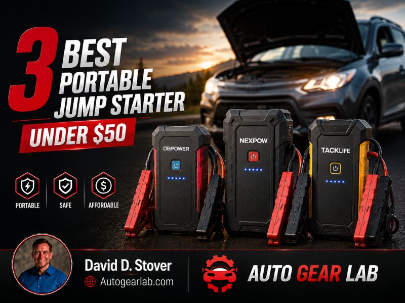 3 Best Portable Jump Starter Under $50: Cheap Emergency Power That Fits in Your Car