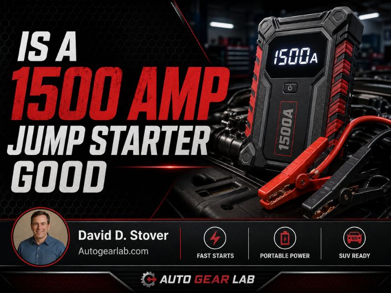 Is a 1500 Amp Jump Starter Good? Power and Vehicle Fit Guide