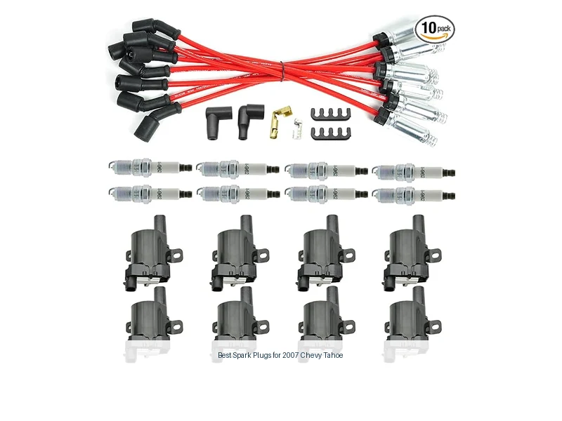 best spark plugs for 2007 chevy tahoe