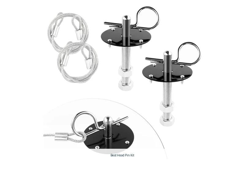 best hood pin kit